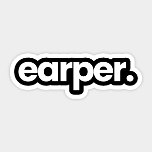 Earper. White - Wynonna Earp Sticker